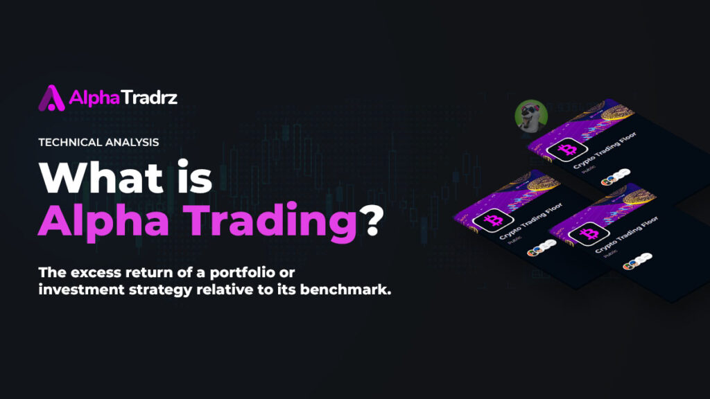 What is Alpha Trading